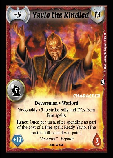 Yavlo the Kindled