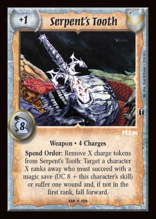 Serpent's Tooth - Regular