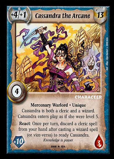 Cassandra the Arcane