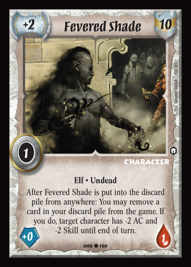 Fevered Shade