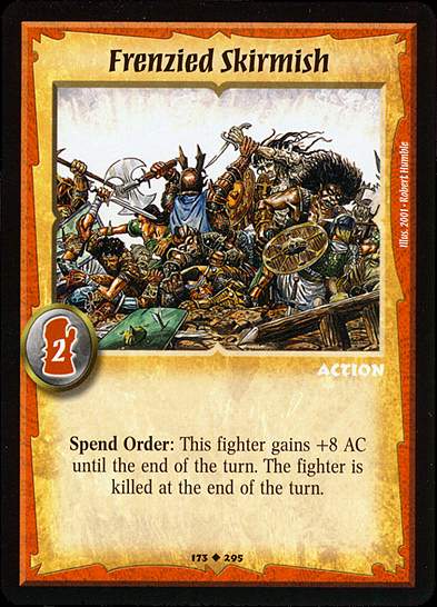 Frenzied Skirmish - Regular