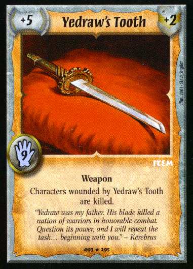 Yedraw's Tooth - Regular
