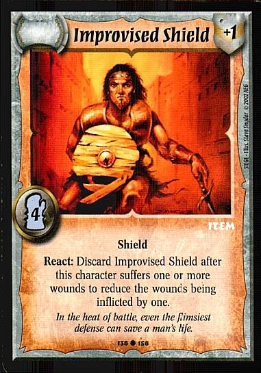 Improvised Shield - Regular